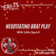 February Program: Negotiating Brat Play